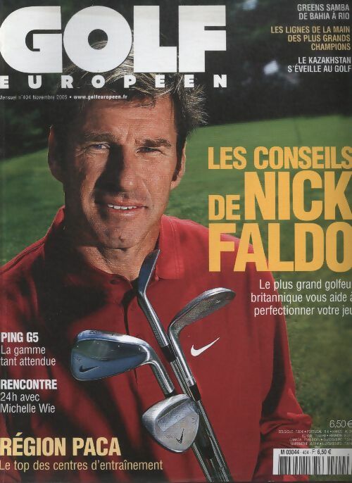 Livrenpoche : Golf européen n°404 : Les conseils de Nick Faldo - Collectif - Livre