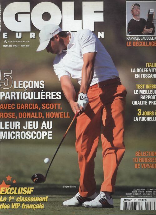 Livrenpoche : Golf européen n°421 : 5 leçons particulières avec Garcia, Scott, Rose, Donald, Howell - Collectif - Livre