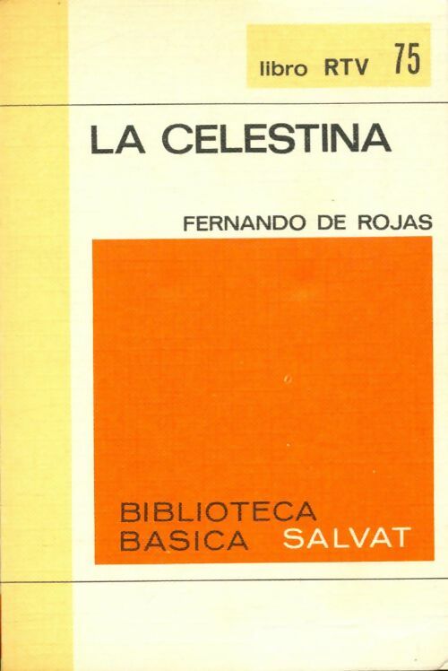 Livrenpoche : La celestina - Fernando De Rojas - Livre