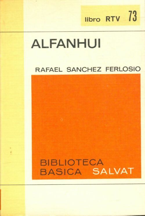 Livrenpoche : Alfanhui - Rafael Sanchez Ferlosio - Livre