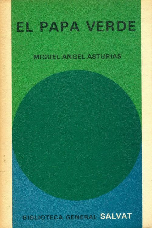 Livrenpoche : El papa verde - Miguel Angel Asturias - Livre