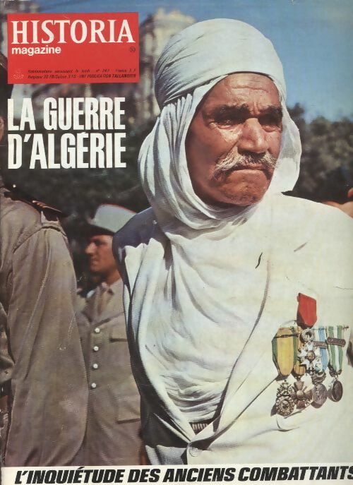 Livrenpoche : Historia la guerre d'Algérie n°247 : L'inquiétude des anciens combattants - Collectif - Livre