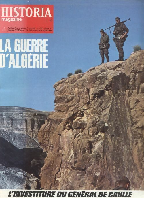 Livrenpoche : Historia la guerre d'Algérie n°259 : L'investiture du général De Gaulle - Collectif - Livre