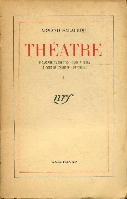 Livrenpoche : Théâtre Tome I - Armand Salacrou - Livre