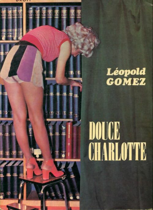 Livrenpoche : Douce charlotte - Léopold Gomez - Livre