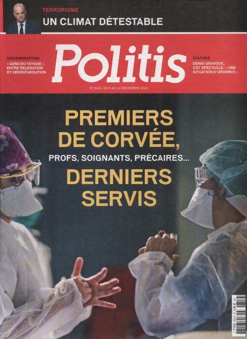 Politis n°1626 : Profs, soignants, précaires : premiers de corvée, derniers servis - Collectif -  Politis - Livre