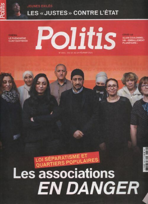 Livrenpoche : Politis n°1641 : Loi séparatisme et quartiers populaires, les associations en danger - Collectif - Livre