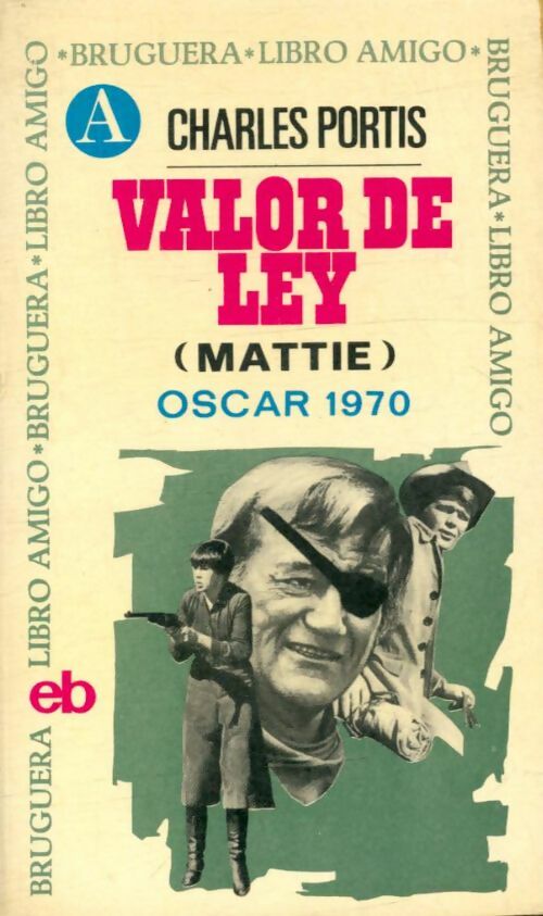 Livrenpoche : Valor de ley - Charles Portis - Livre