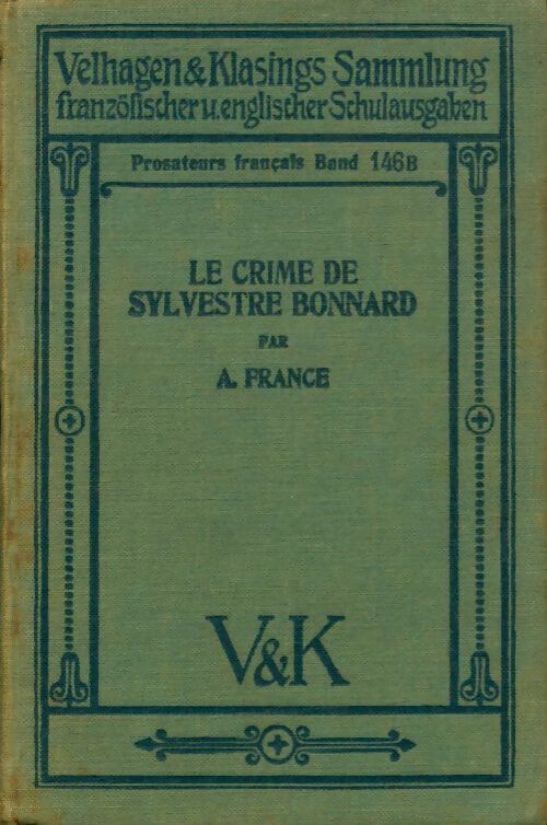 Livrenpoche : Le crime de Sylvestre Bonnard  - Anatole France - Livre
