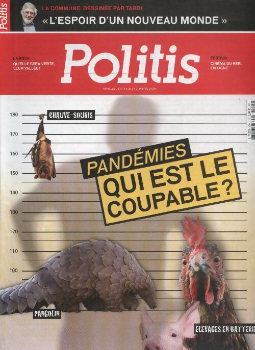 Livrenpoche : Politis n°1644 : Pandémies, qui est coupable ? - Collectif - Livre