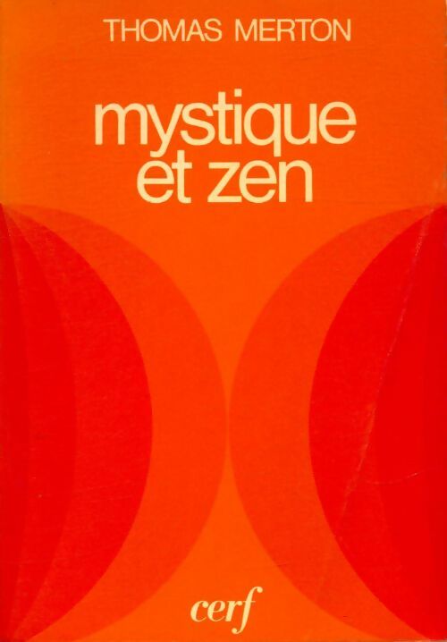 Livrenpoche : Mystique et zen - Thomas Merton - Livre