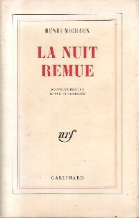Livrenpoche : La nuit remue - Henri Michaux - Livre