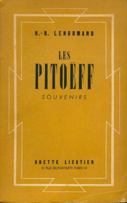 Livrenpoche : Les Pitoëff - H.R Lenormand - Livre