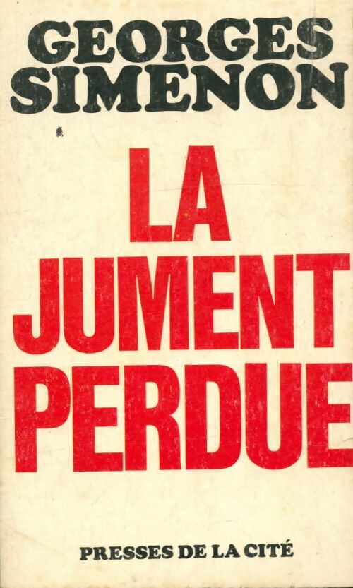 Livrenpoche : La jument perdue - Georges Simenon - Livre