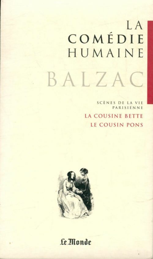 Livrenpoche : La comédie humaine Tome VII : La cousine bette / Le cousin Pons - Honoré De Balzac - Livre