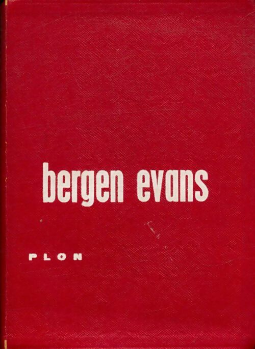 Livrenpoche : Histoire naturelle des sottises - Bergen Evans - Livre