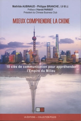 Livrenpoche : Mieux comprendre la Chine - Philippe Branche - Livre