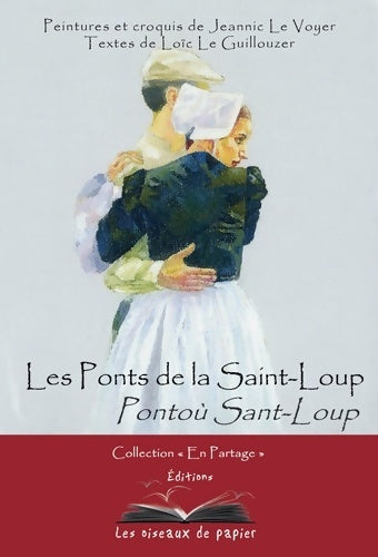 Livrenpoche : Les ponts de la saint-loup - Loïc Le Guillouzer - Livre