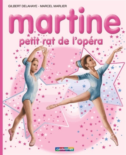 Livrenpoche : Martine petit rat de l'opéra - Marcel Marlier, Gilbert Delahaye - Livre