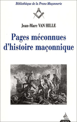 Livrenpoche : Pages d'histoire maçonnique ou les loges de la mer - J. M. Van Hille - Livre