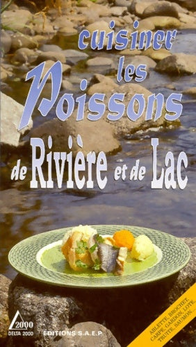 Livrenpoche : Cuisiner les poissons de rivière et de lac - Jean-François Campagne - Livre