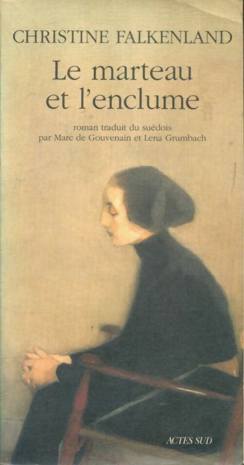 Livrenpoche : Marteau et l'enclume - Christine Falkenland - Livre