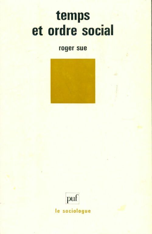 Livrenpoche : Temps et ordre social - R. Sue - Livre