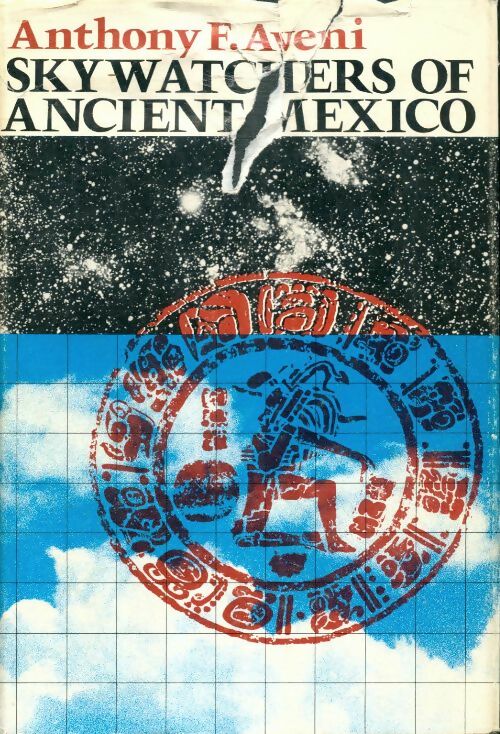 Livrenpoche : Skywatchers of ancient Mexico - Anthony F. Aveni - Livre