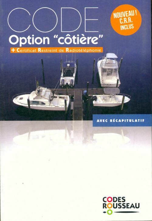 Livrenpoche : Code rousseau option côtière 2018 - Collectif - Livre