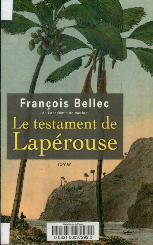 Livrenpoche : Le testament de Lapérouse - Bellec François - Livre