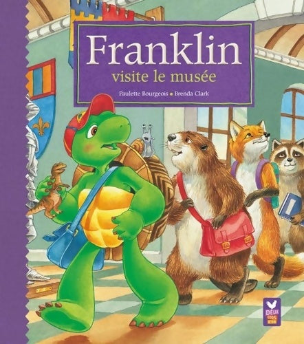 Livrenpoche : Franklin visite le musée - Paulette Bourgeois - Livre