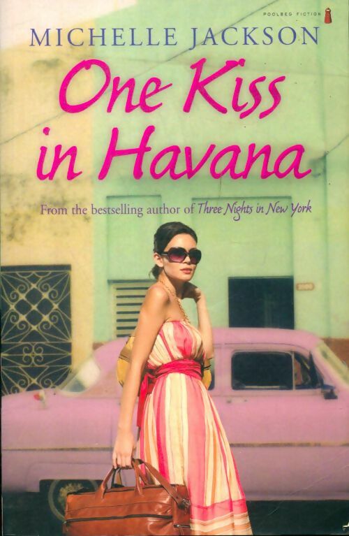 Livrenpoche : One kiss in Havana - Michelle Jackson - Livre