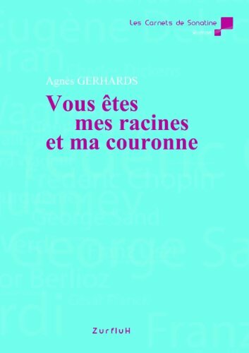 Livrenpoche : Vous êtes mes racines et ma couronne - Agnès Gerhards - Livre