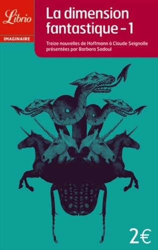 Livrenpoche : La dimension fantastique Tome I : 13 nouvelles fantastiques - Collectif - Livre