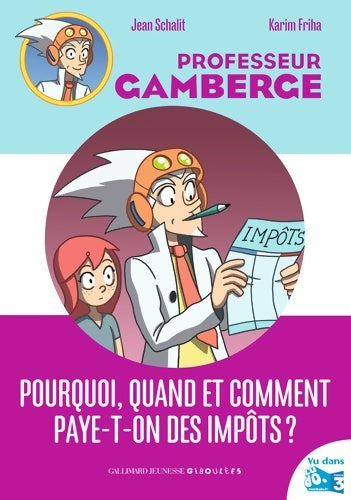 Livrenpoche : Pourquoi, quand et comment paye-t-on des impôts ? - jean Schalit - Livre
