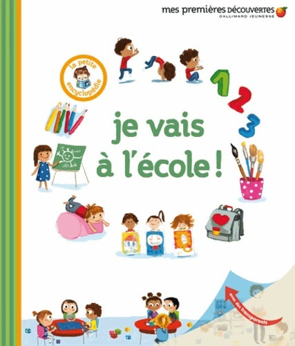 Livrenpoche : Je vais à l'école ! - Delphine Gravier-Badreddine - Livre