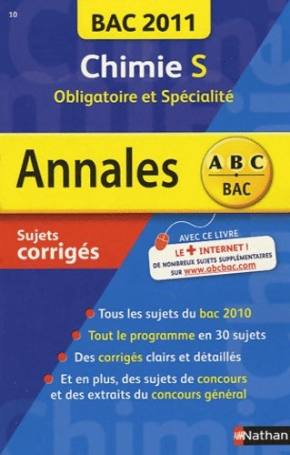 Livrenpoche : Chimie Terminale S obligatoire et spécialité : Sujets corrigés 2011 - Michel Faye - Livre