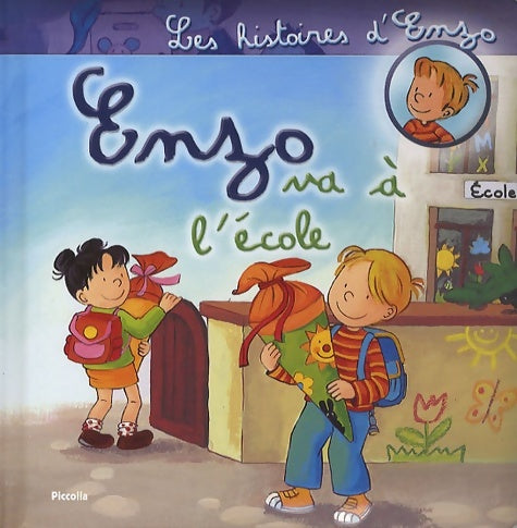 Enzo va à l'école - Christian Tielmann - Livre
