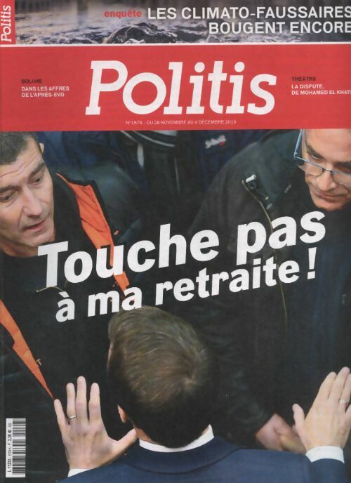 Livrenpoche : Politis n°1579 : Touche pas à ma retraite ! - Collectif - Livre
