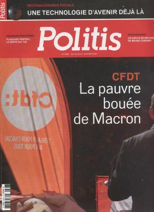 Politis n°1586 : CFDT, la pauvre bouée de Macron - Collectif -  Politis - Livre