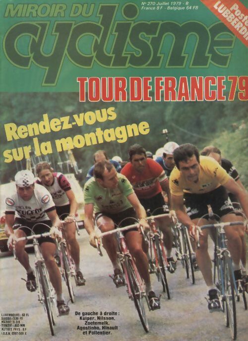 Livrenpoche : Miroir du cyclisme n°270 : Tour de France 1979, rendez-vous sur la montagne - Collectif - Livre