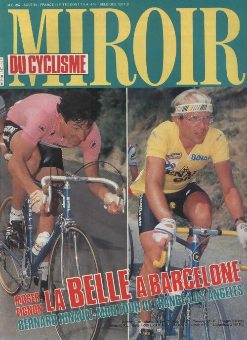 Livrenpoche : Miroir du cyclisme n°357 : Moser / Fignon, la belle à Barcelone - Collectif - Livre