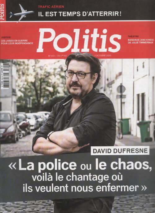 Livrenpoche : Politis n°1621 : "La poilice ou le chaos, voilà le chantage où ils veulent nous enfermer" - Collectif - Livre