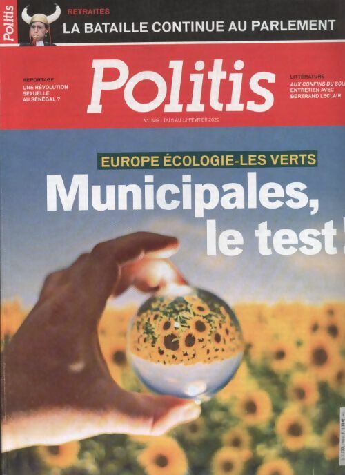 Livrenpoche : Politis n°1589 : Europe écologie-Les verts, municipales le test ! - Collectif - Livre