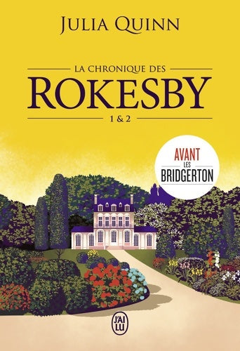 Livrenpoche : La chronique des Rokesby Tomes 1 & 2 - Julia Quinn - Livre