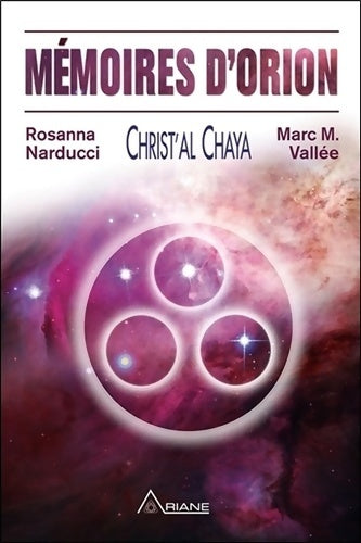 Livrenpoche : Mémoires d'Orion : Christ'al Chaya - Rosanna Narducci - Livre