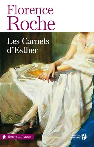 Livrenpoche : Les Carnets d'Esther - Florence Roche - Livre