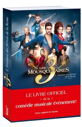Livrenpoche : Les trois mousquetaires : L'aventure des ferrets de la Reine - Alexandre Dumas - Livre