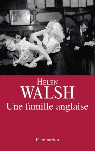 Livrenpoche : Une famille anglaise - Helen Walsh - Livre
