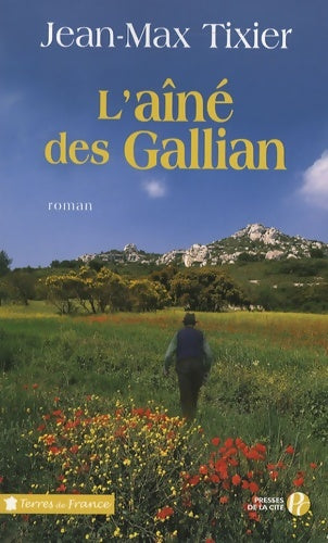 Livrenpoche : L'aîné des gallian - Jean-Max Tixier - Livre
